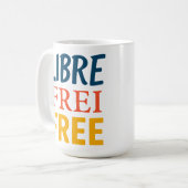 Mug Libre (Devant gauche)