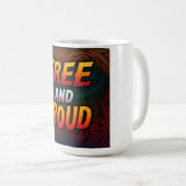 Mug Libre et fier (Devant droit)