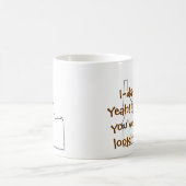 Mug L'Idaho ? Ouais… (Centre)