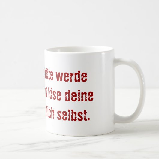 Mug "Lieber Chef, bitte werde erwachsen..." (Droite)