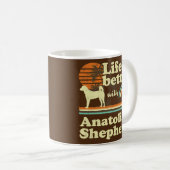Mug Life Better Anatolian Shepherd Vintage Dog Mom (Devant droit)