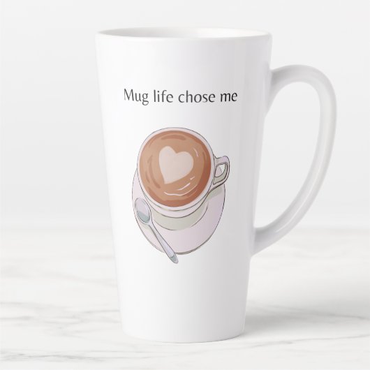 Mug Life Chose Me Minimalist Latte Mug (Droite)