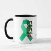 Mug Life Given Life Received Kidney Transplant  (Gauche)