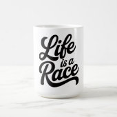 Mug Life is a Race Custom-Cut Vinyl Motivational  (Centre)