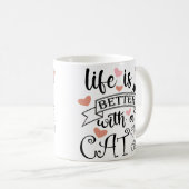 Mug Life is Better With a Cat quote slogan (Devant droit)