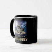 Mug Life Is Better With A Siberian Husky (Devant gauche)