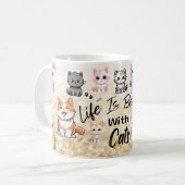 Mug Life is better with cats (Devant gauche)