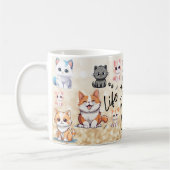 Mug Life is better with cats (Gauche)