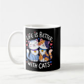 Mug Life Is Better With Cats Cute Cat Lover Valentine' (Gauche)