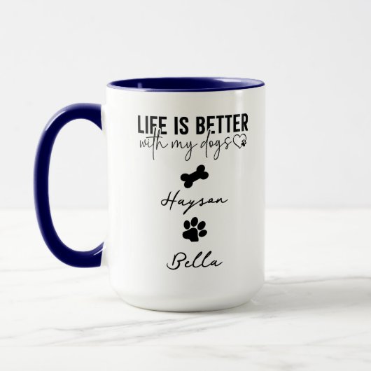 Mug Life Is Better With Puppy Dogs Cute Dog Lover (Gauche)