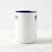 Mug Life Is Better With Puppy Dogs Cute Dog Lover (Centre)