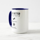 Mug Life Is Better With Puppy Dogs Cute Dog Lover (Devant gauche)
