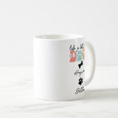 Mug Life Is Better With Puppy Dogs Cute Dog Lover (Devant droit)