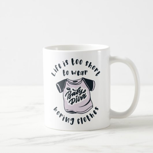 Mug Life is too short to wear boring clothes (Droite)