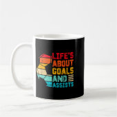 Mug Life’s About Goals And Ists Funny Boys Girls Socce (Gauche)