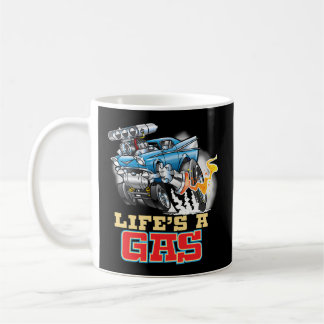 Mug Life'S A Gas 1957 Hot Rod Gasser Drag Racing Car