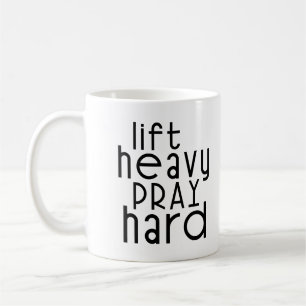 Mug Lift Heavy Pray Dur Christian Gym Citation de l'am