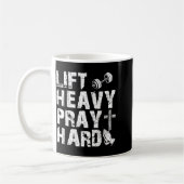 Mug Lift Heavy Pray Hard Gym Workout Christian Gift On (Gauche)