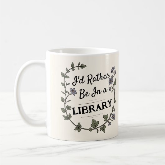 Mug Light Academia Rather be in Libray book lover gift (Gauche)