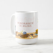 Mug L'ignorance est bonheur (Devant gauche)