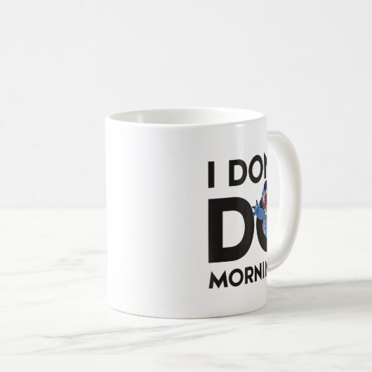 Mug Lilo &amp; - I Don't Do Mornings  (Devant droit)