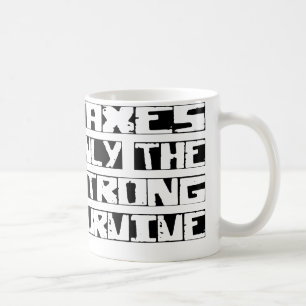 Mug L'impôt survivent
