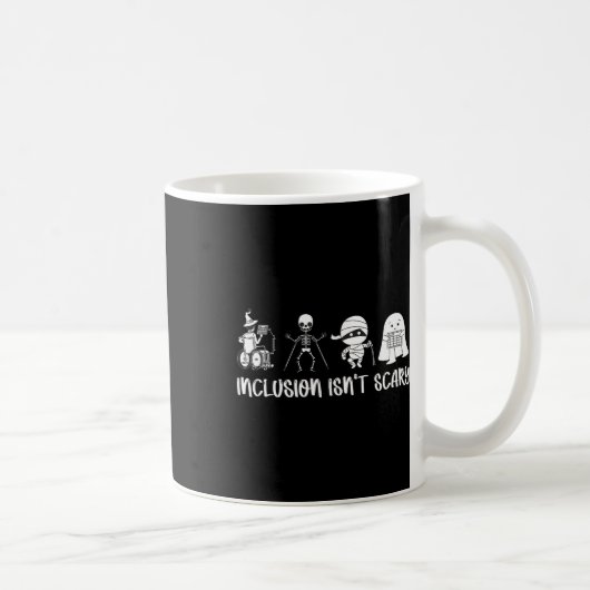 Mug L'inclusion n'est pas effrayant enseignant Squelet (Droite)