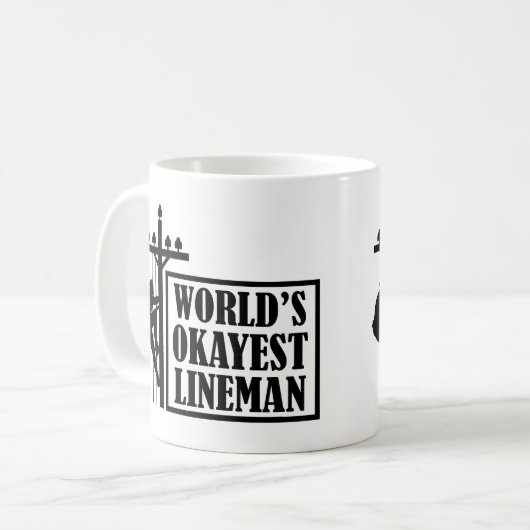 Mug Lineman la plus Okayest dans le monde, Citation de (Devant gauche)