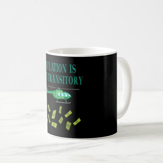 Mug L'inflation n'est pas transitoire (Devant droit)
