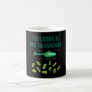 Mug L'inflation n'est pas transitoire