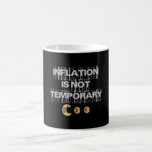 Mug L'inflation n'est pas transitoire