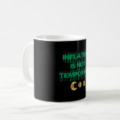 Mug L'inflation n'est pas transitoire (Devant gauche)