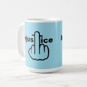 Mug L'Injustice De L'Oiseau De Boug Est Mauvaise (Devant gauche)