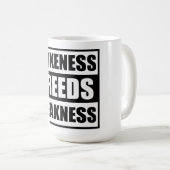 Mug l'intelligence engendre la faiblesse (Devant droit)