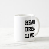 Mug LIRE DREAM LIVE. Noir et blanc (Devant droit)