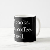 Mug Lire Livre Boire Café Combattre le mal (Devant droit)