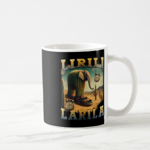 Mug Lirili Larila Funny Italien Brainrot meme