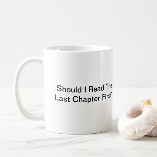 Mug Lisez D'Abord Le Chapitre Dernier (Avec donut)