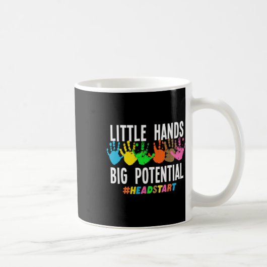 Mug Little Hands Big Potential Enseignant en prématern (Droite)