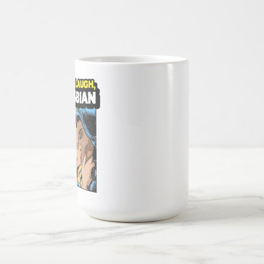 Mug Live Laugh Lesbian (Centre)