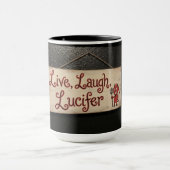 Mug Live, Laugh, Lucifer (Centre)