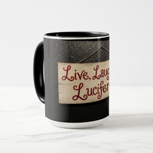 Mug Live, Laugh, Lucifer (Devant gauche)