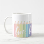 Mug Live Love Enseigner Rainbow Personnalisé Teacher's (Gauche)