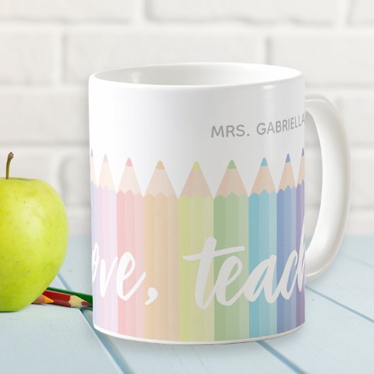Mug Live Love Enseigner Rainbow Personnalisé Teacher's