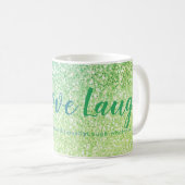 Mug Live Love Laugh Blue Green Parties scintillant Scr (Devant droit)