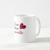 Mug Live Love Sparkle (Devant droit)