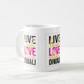 Mug Live rire amour célébrer Diwali (Devant gauche)
