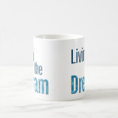 Mug Livin le rêve (Centre)