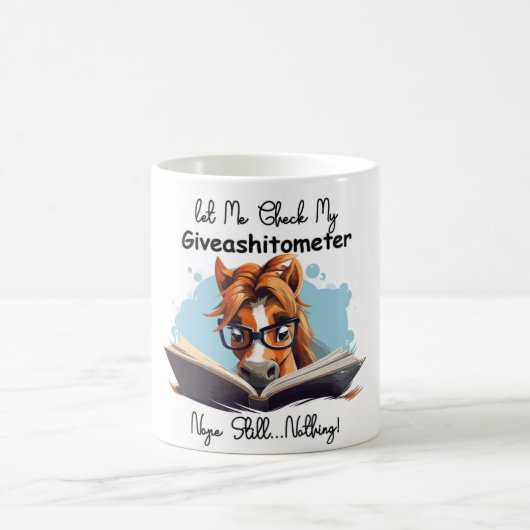 Mug Livre De Cheval Laissez-Moi Vérifier Mon Giveashit (Centre)