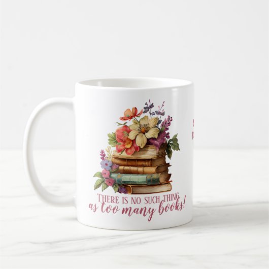 Mug Livre Lover Trop de livres Floral (Gauche)